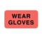 Nevs Label, Wear Gloves 7/8" x 1-5/8" Flr Red w/Black VW-0120 - alternate 1